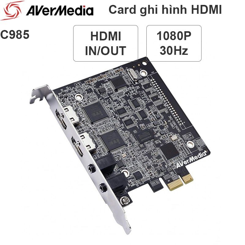  Card ghi hình HDMI AverMedia C985- GL510 PCI-E 1X HDMI Capture 