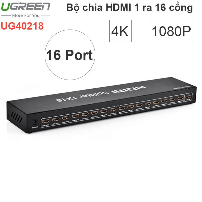 Bộ chia cổng HDMI 1 ra 16 4K full HD1080P 3D Ugreen 40218