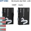 Bộ chuyển VGA sang Lan  Khuếch đại kéo dài cáp VGA và Audio qua cáp mạng 50M 100M 200M 300M