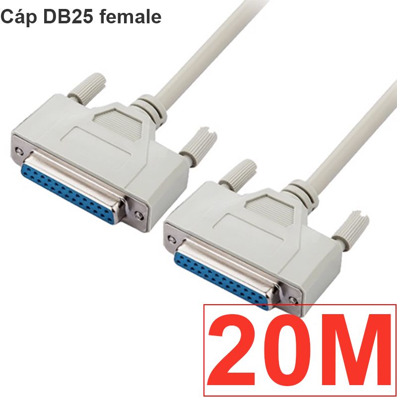  Cáp COM DB25 | Cáp RS232 25 chân cái sang cái 1M 1.5M 3M 5M 8M 10M 12M 15M 20M 25M 30M 40M 