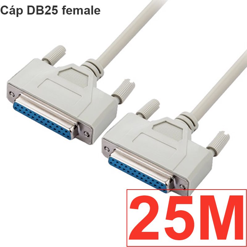  Cáp COM DB25 | Cáp RS232 25 chân cái sang cái 1M 1.5M 3M 5M 8M 10M 12M 15M 20M 25M 30M 40M 