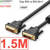  Cáp DVI 24+1 UGREEN 1M | 1.5M | 2M | 3M | 5M | 8M | 10M | 12M | 15M | 20M | 25M | 30M, chống nhiễu, Cáp DVI phụ kiện điện tử 