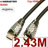  Cáp HDMI 2.0 4K60Hz Monster siêu chống nhiễu tốc độ cao 21.6Gbps 1M đến 15 mét 