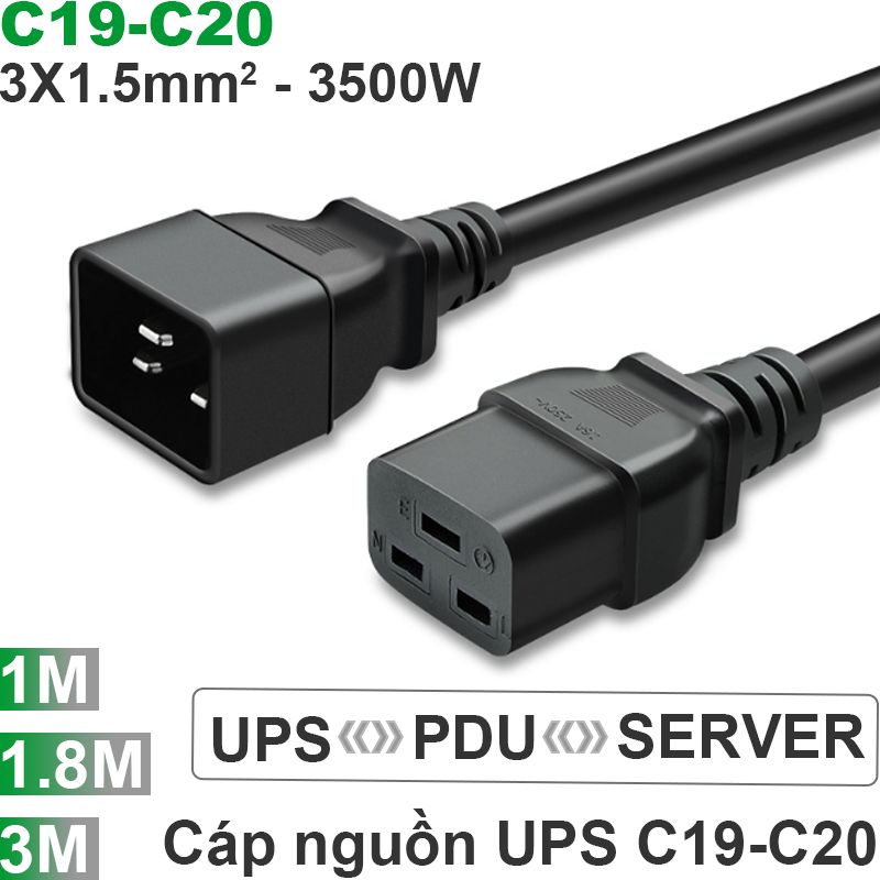 Cáp nguồn C19 C20 - Cáp nguồn UPS - DPU C20 C19 3x1.5mm 10A-250V 1 mét 1.8 mét 3 mét