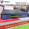 Switch mạng POE 16 cổng + 2 Uplink tốc độ 10/100Mbps  chính hãng Tshield TS-G1602FNC