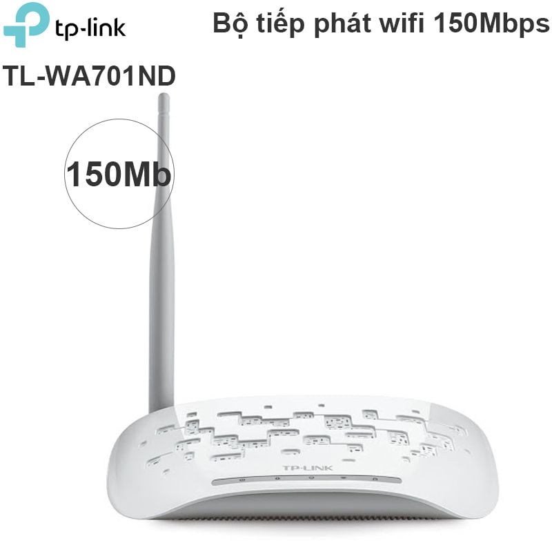 Bộ phát tiếp sóng Wifi TPlink 150Mbps TL-WA701ND