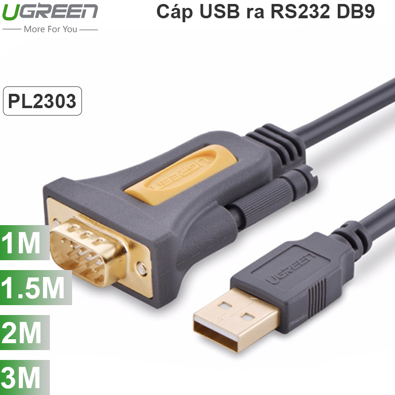 Cáp USB ra RS232 DB9 1M 1.5M 2M 3M UGREEN chipset PL2303