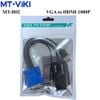 Cáp chuyển đổi VGA audio sang HDMI 1080P MT-Viki MT-H02