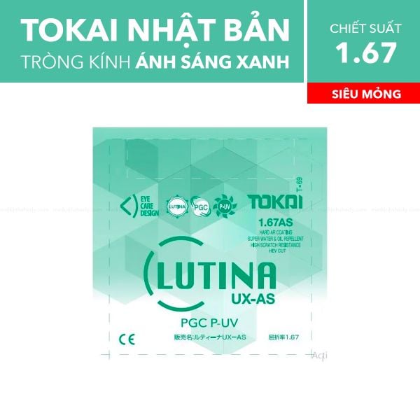 Tròng Kính Siêu Mỏng Chống Ánh Sáng Xanh Tokai Lutina 1.67