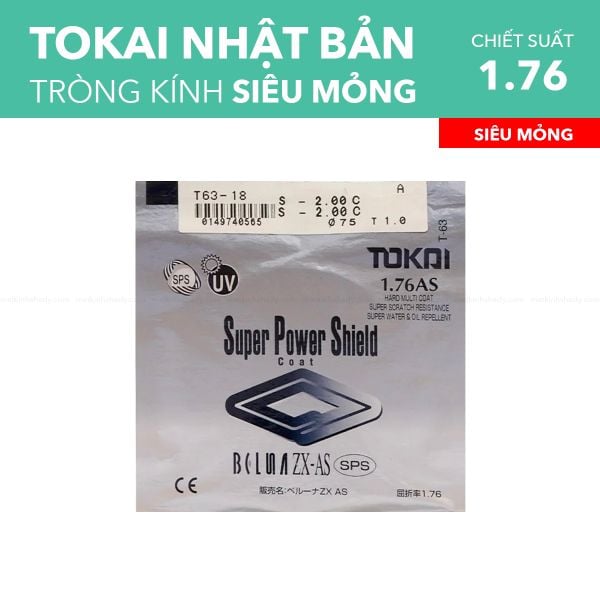 Tròng Kính Siêu Mỏng Tokai Super Power Shield 1.76 AS SPS UV400
