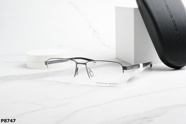 P8747 gọng kính chính hãng Porsche Design, top gọng đẹp, gọng thời trang, gọng nam nữ unisex, gọng kính cận, gọng kính giả cận chống bụi, kiểu dáng vuông nửa viền