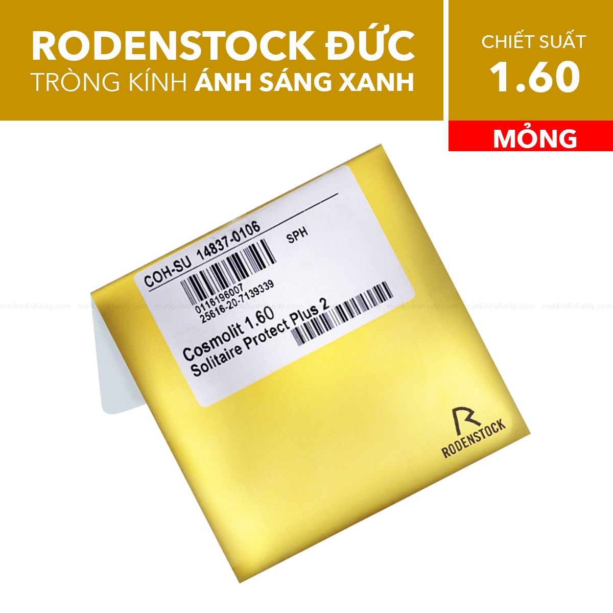  Tròng Kính Mỏng Chống Ánh Sáng Xanh Rodenstock Cosmolit 1.60 Solitaire Protect Plus 2 