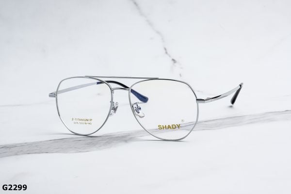 G2299 gọng kính chính hãng Shady, top gọng đẹp, gọng thời trang, gọng nam nữ unisex, gọng kính cận, gọng kính giả cận chống bụi, kiểu dáng phi công