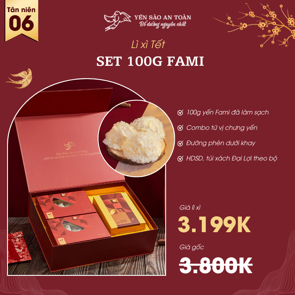 TÂN NIÊN 6 - 100gr yến Fami tặng Combo chưng