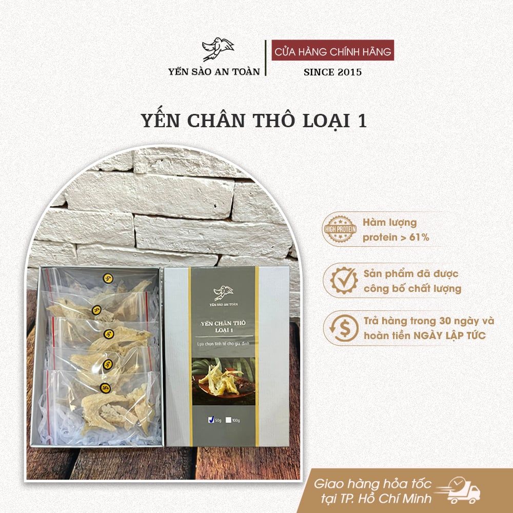 Chân Yến Thô Loại 1