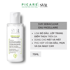 Nước Tẩy Trang Làm Sạch Da Và Loại Bỏ Dầu Trên Da SVR Sebiaclear Eau Micellaire 75ml