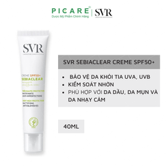 Kem Giảm Mụn Và Chống Nắng SVR Dành Cho Da Hỗn Hợp & Da Nhạy Cảm Sebiaclear Creme SPF50 50ml