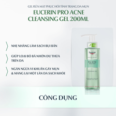 Sữa Rửa Mặt Dành Cho Da Nhờn Mụn Dạng Gel Eucerin Pro Acne Cleasing Gel 200ml - 88970