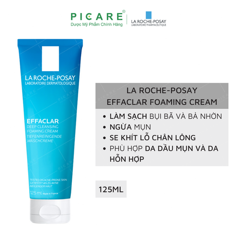 Sữa Rửa Mặt Tạo Bọt Làm Sạch Sâu Cho Da Dầu Mụn La Roche-Posay Effaclar Deep Cleansing Foaming Cream 125ml