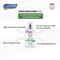 Nước súc miệng kháng khuẩn, hạn chế sự hình thành mảng bám, bảo vệ răng nướu nhạy cảm - S.O.S DENTI Mouthwash With Chlorhexidine 400 ml
