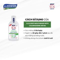 Nước súc miệng kháng khuẩn, hạn chế sự hình thành mảng bám, bảo vệ răng nướu nhạy cảm - S.O.S DENTI Mouthwash With Chlorhexidine 400 ml