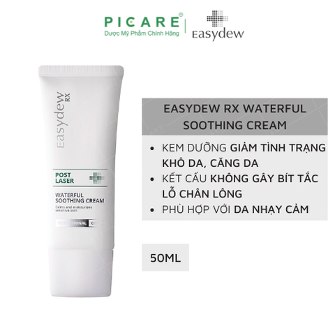 Kem dưỡng ẩm, làm dịu mát, cung cấp độ ẩm và dưỡng chất cho da Easydew RX Post Laser Waterful Soothing Cream 50ML