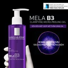 Sữa rửa mặt mờ thâm sáng da La Roche Posay Mela B3 Clarifying Micro-Peeling Gel 200ml