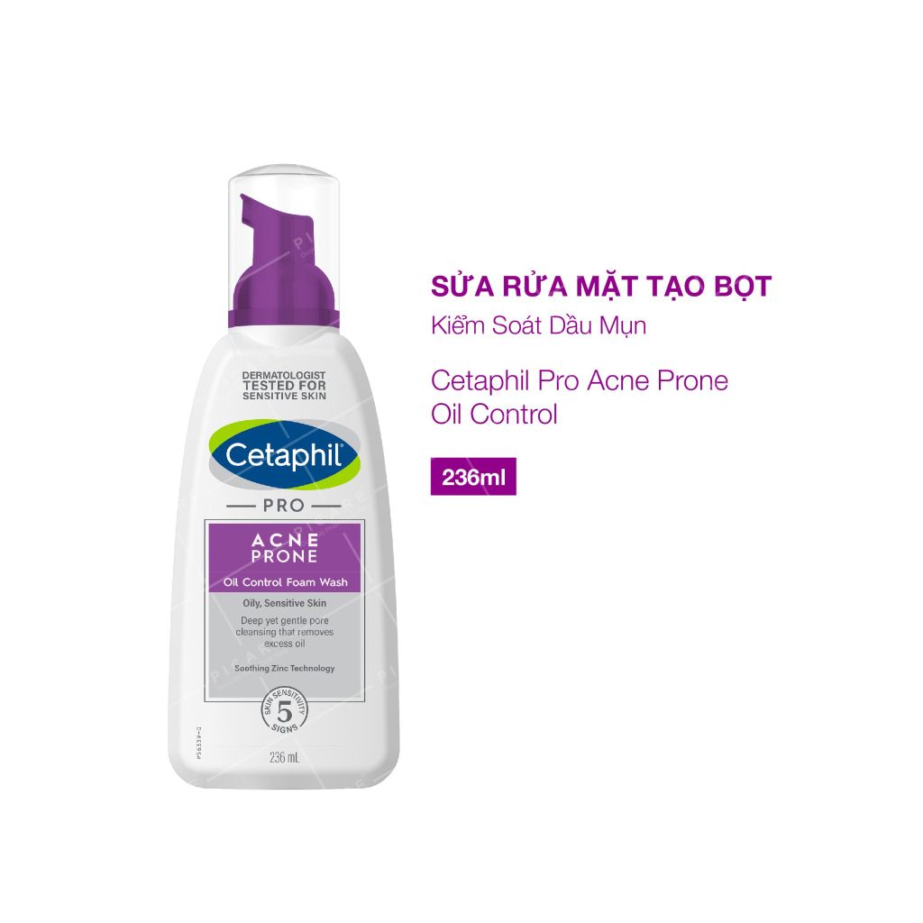 Sữa Rửa Mặt Tạo Bọt Dành Cho Da Dầu Mụn Cetaphil PRO Acne Prone Oil Control Foam Wash 236ml