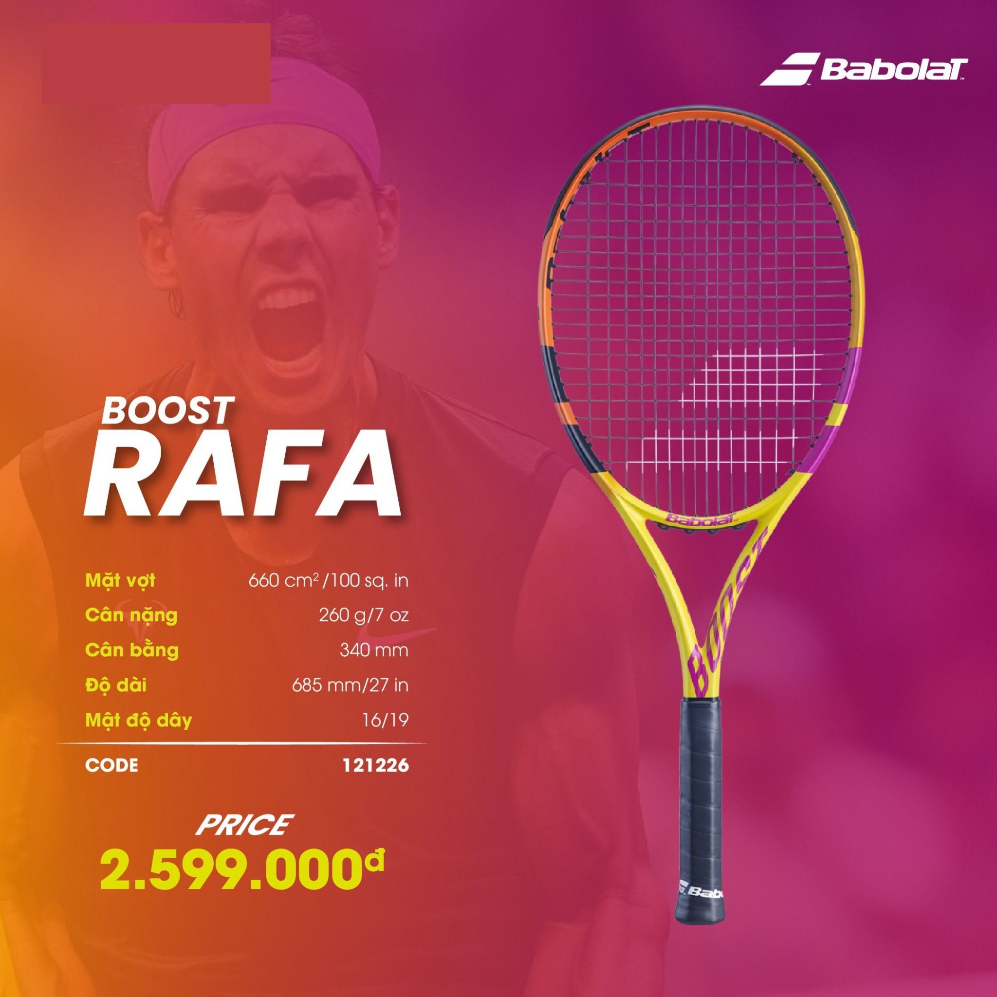 VỢT TENNIS BABOLAT BOOST AERO RAFA 260G THỂ THAO PHƯỢNG SPORT