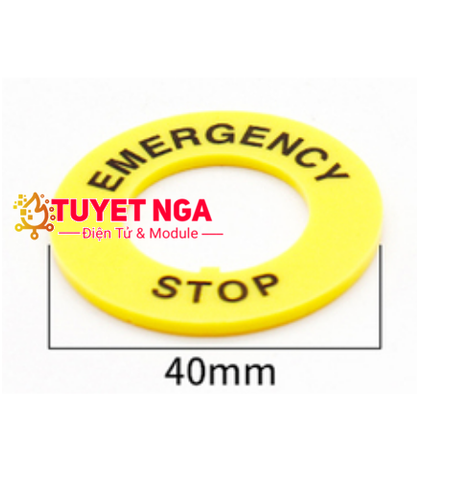 Nhãn Nút Nhấn Emergency Stop 22mm (size 40mm)