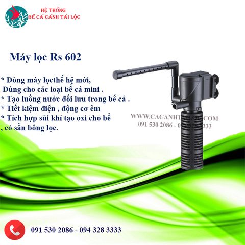 MÁY LỌC RS 602