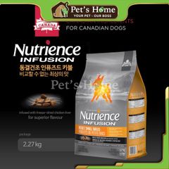 Hạt Nutrience Infusion [500g - 2,27kg] Thức ăn cho chó con, trưởng thành Canada