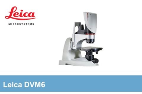 Leica - Kính hiển vi kỹ thuật số 3D DVM6