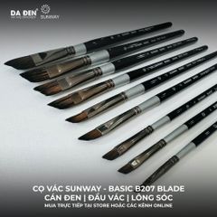 [DA ĐEN] Cọ Vác Sunway Basic B207 Blade Lông Sóc