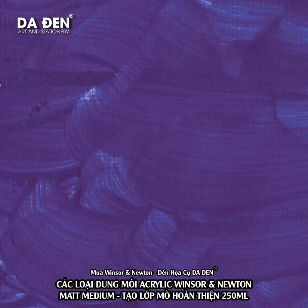 [DA ĐEN] Dung Môi Acrylic Aritst - Gloss Medium Tạo Bóng và Matt Medium Tạo Mờ của Winsor & Newton 250ml