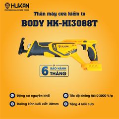 Thân máy cưa kiếm (Loại to) Hukan BODY
HK-HI3088T