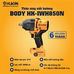 Máy siết bulong pin Hukan BODY
HK-IWH850N