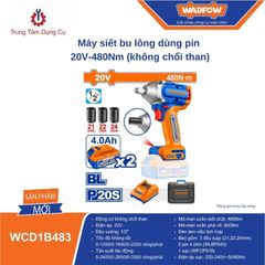 Máy siết bu lông dùng pin 20V-480Nm (không chổi than) WADFOW WCD1B483