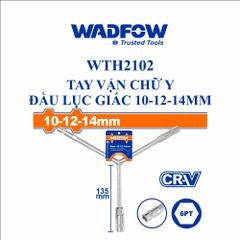 Tay vặn chữ Y đầu lục giác 10- 12-14mm Wadfow WTH2102