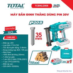 MÁY BẮN ĐINH THẲNG DÙNG PIN 20V TOTAL TCBNLI2008