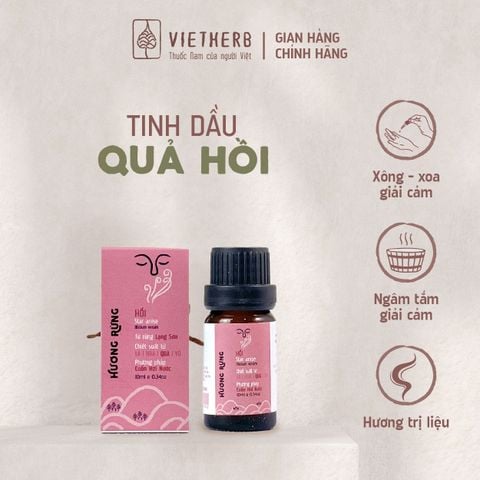  HƯƠNG RỪNG - TINH DẦU HỒI 