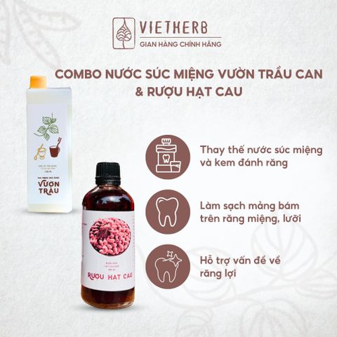  LỜI THƠM THẢO - Nước súc miệng chà răng Vườn Trầu 1.3L và Rượu hạt cau 