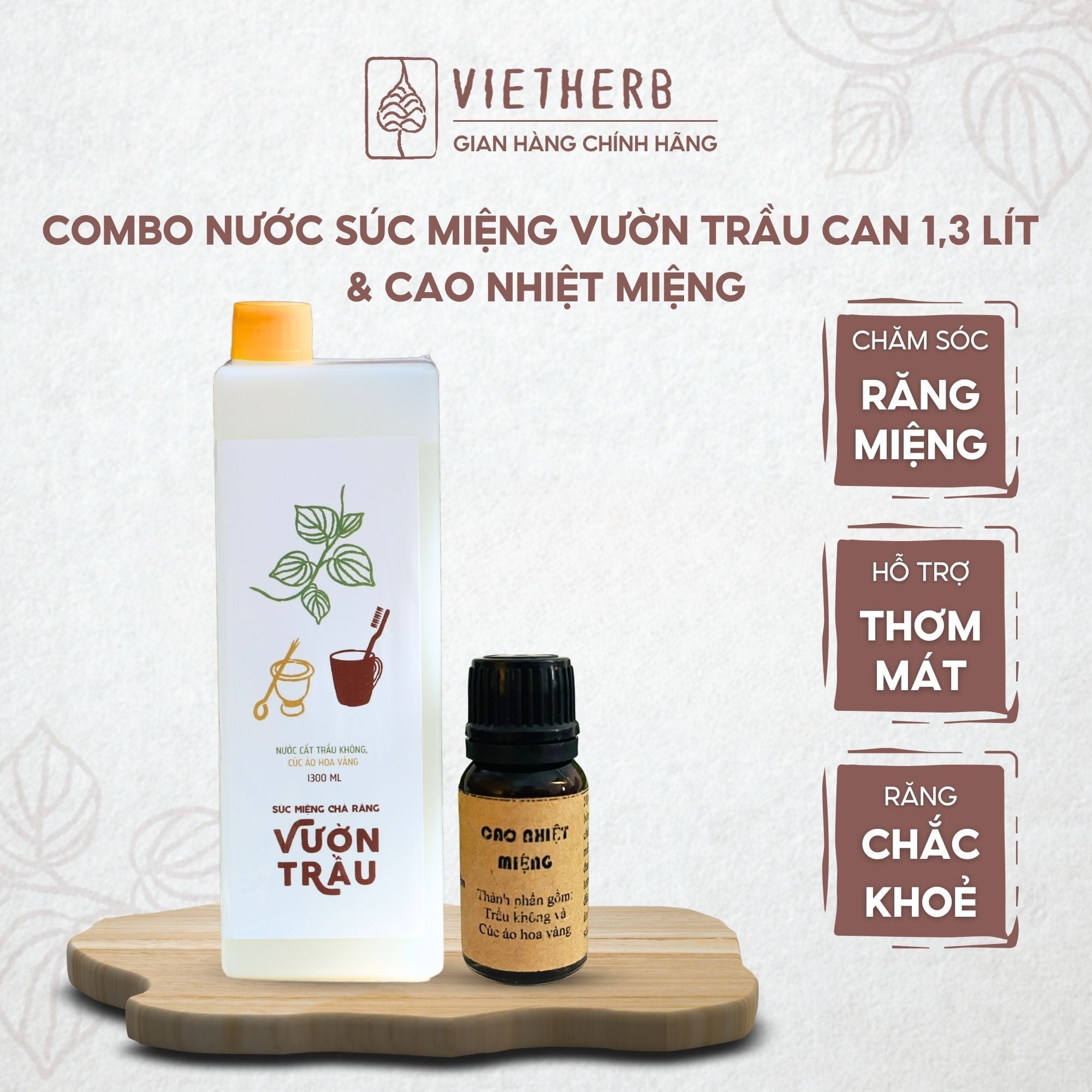 TRẦU KHÔNG VƯỜN NHÀ - Nước súc miệng chà răng Vườn Trầu 1.3L và Cao nhiệt miệng
