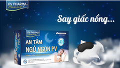 An Tâm Ngủ Ngon PV- Giúp an thần, Giảm căng thằng, Mất Ngủ