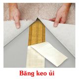  Băng keo ủi dùng nối thảm. 