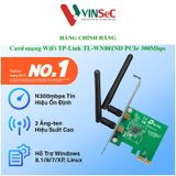  Card Mạng Wifi TL-WN881ND Chuẩn N 300Mbps PCI Express - Hàng Chính Hãng 
