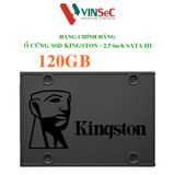  Ổ CỨNG SSD KINGSTON 120GB - 2.5 inch SATA III - HÀNG CHÍNH HÃNG 
