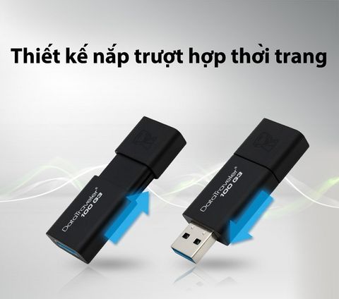  USB 3.0 - 16GB, 32GB, 64GB, 128GB, 256GB - Kingston DT100 - Hàng Chính Hãng – Tem FPT / SPC / DGW 