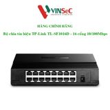  Switch ( bộ chia mạng ) TP-Link TL-SF1016D - 16 Port - Hàng Chính Hãng 