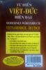 MODERNES WÖRTERBUCH VIETNAMESISCH - DEUTSCH - TU DIEN VIET - DUC HIEN DAI